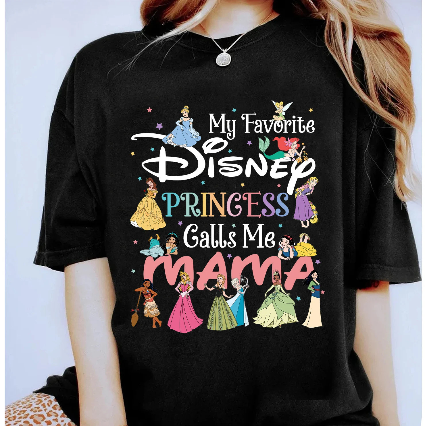 My Favorite Princess Call Me Mama Shirt, Mom Shirt, Mama T- Shirt, Premium Shirt