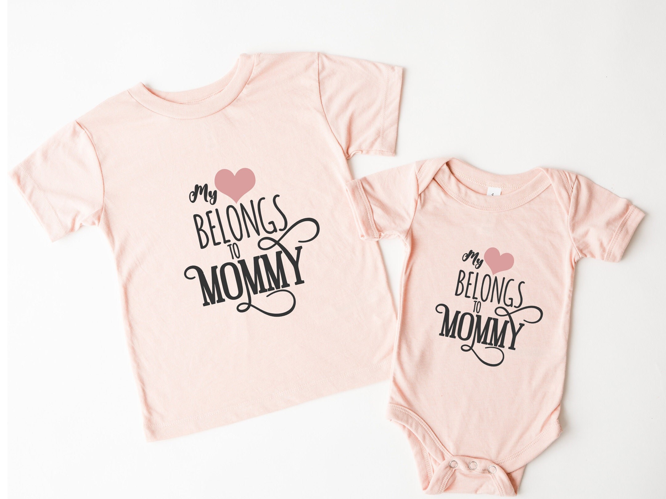 My Heart Belongs To My Mommy Shirt, Mom Shirt, Mama Shirt, Mother's Day Shirt, Shirt For Mom