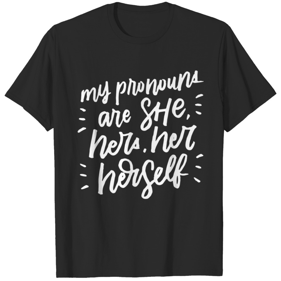 My Pronouns Are Trans Pride Lgbs Lgbt Gifts T-Shirt