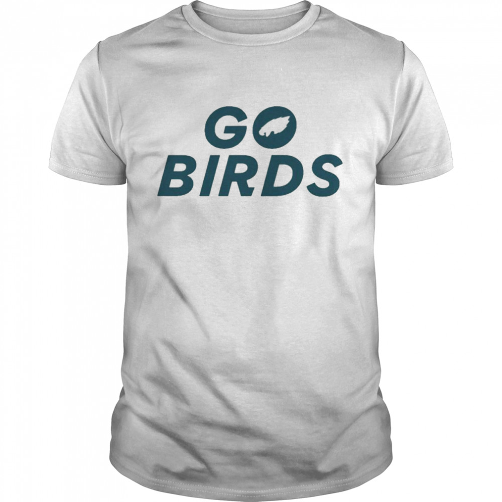 Philadelphia Eagles Go Birds Shirt, Premium Shirt