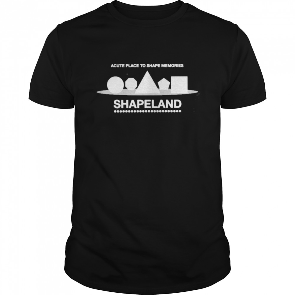 Shapeland Acute Place Shirt, Premium Shirt