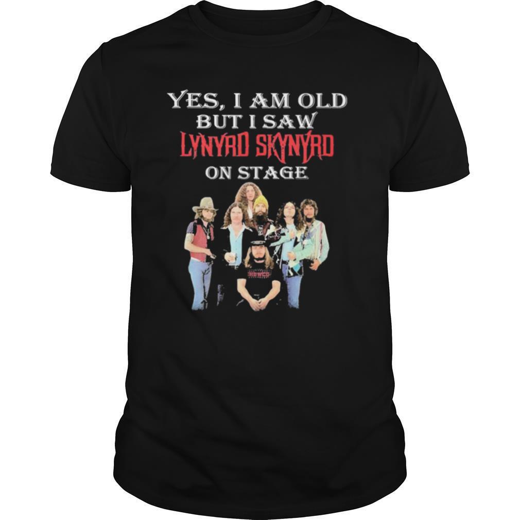 Yes I Am Old But I Saw Lynyrd Skynyrd On Stage Shirt, Premium Shirt